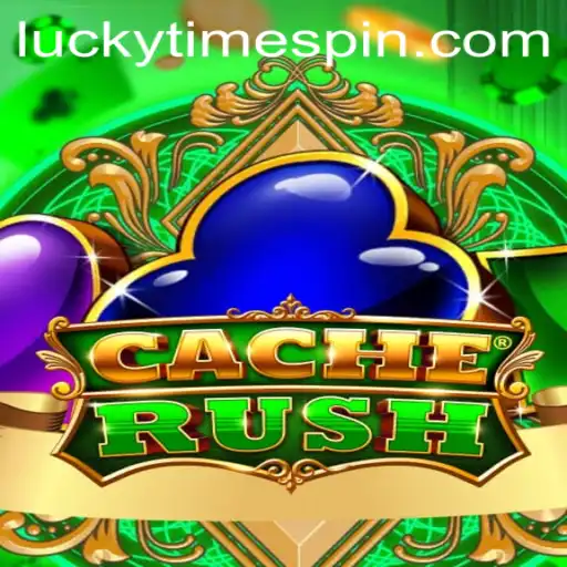 CacheRush: Unlock the Thrills with Lucky Time!
