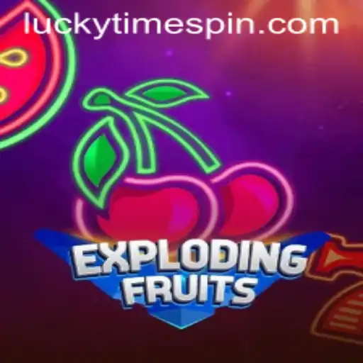 ExplodingFruits: A Thrilling Adventure With a Lucky Twist