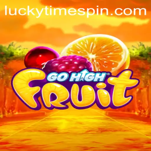 GoHighFruit: The Exciting World of Lucky Time