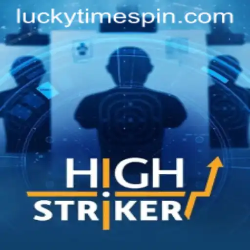 HighStriker: Unleashing the Excitement of Lucky Time
