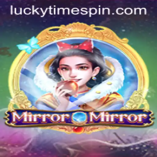 MirrorMirror: The Mesmerizing World of 'Lucky Time'