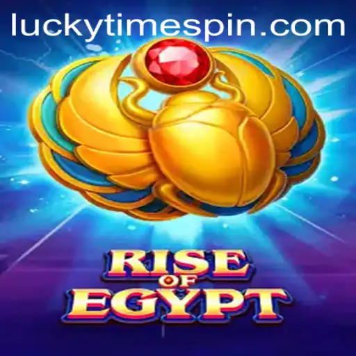 RiseOfEgypt: Discover Ancient Riches and Embrace the Lucky Time