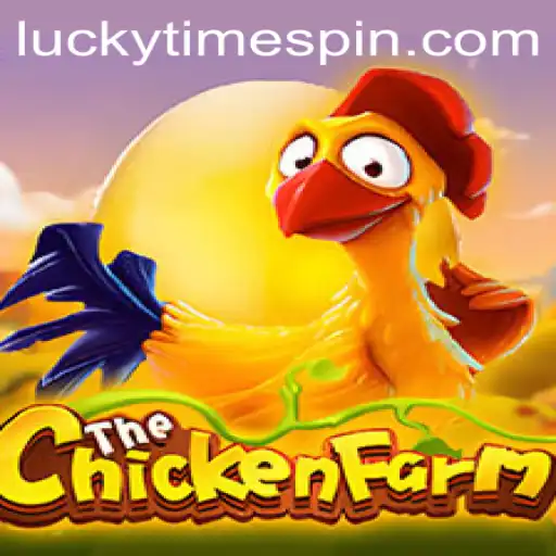 Discover the Thrills of ChickenFarm: Featuring Lucky Time