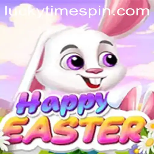 Discover the Thrills of HappyEaster and Unlock the Magic of Lucky Time