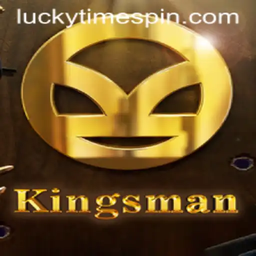Exploring Kingsman: The Thrill of Lucky Time